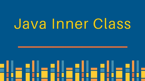 Java Inner Class