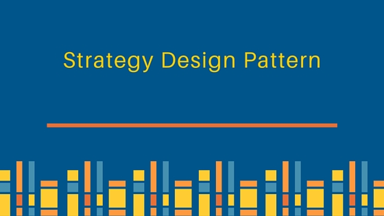 strategy pattern, strategy design pattern