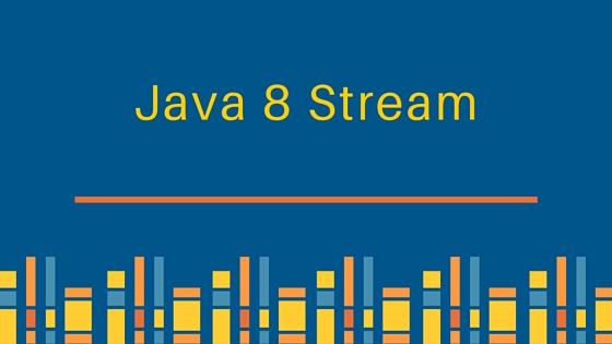 Stream in java 8 