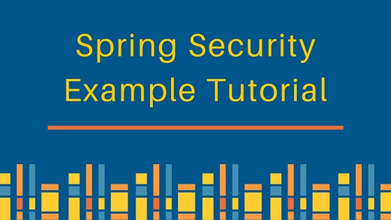 Spring security tutorial for on sale beginners